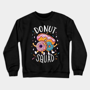 Donut Squad Crewneck Sweatshirt